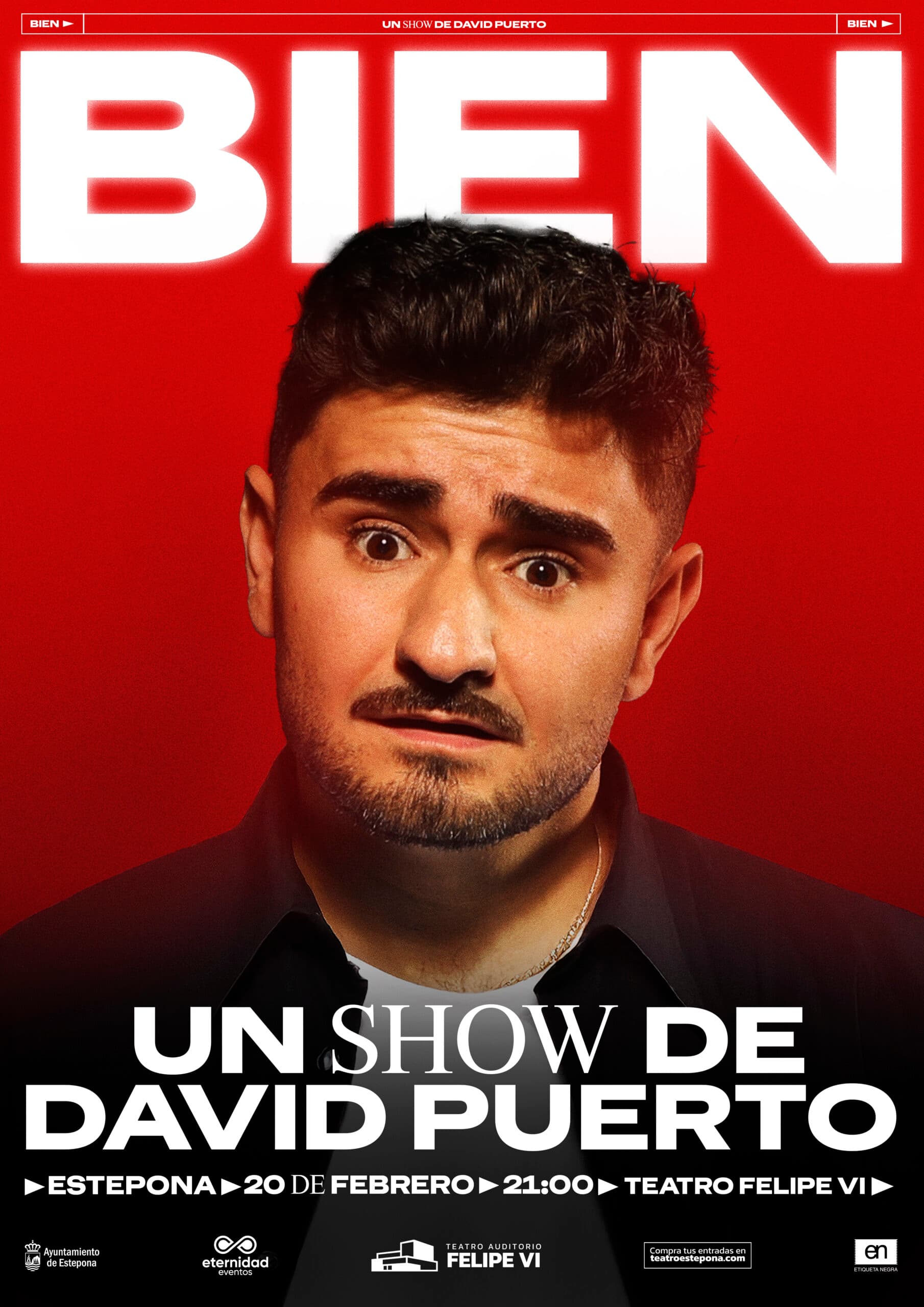 Cartel de David Puerto, 'Bien', en el Teatro Felipe VI de Estepona