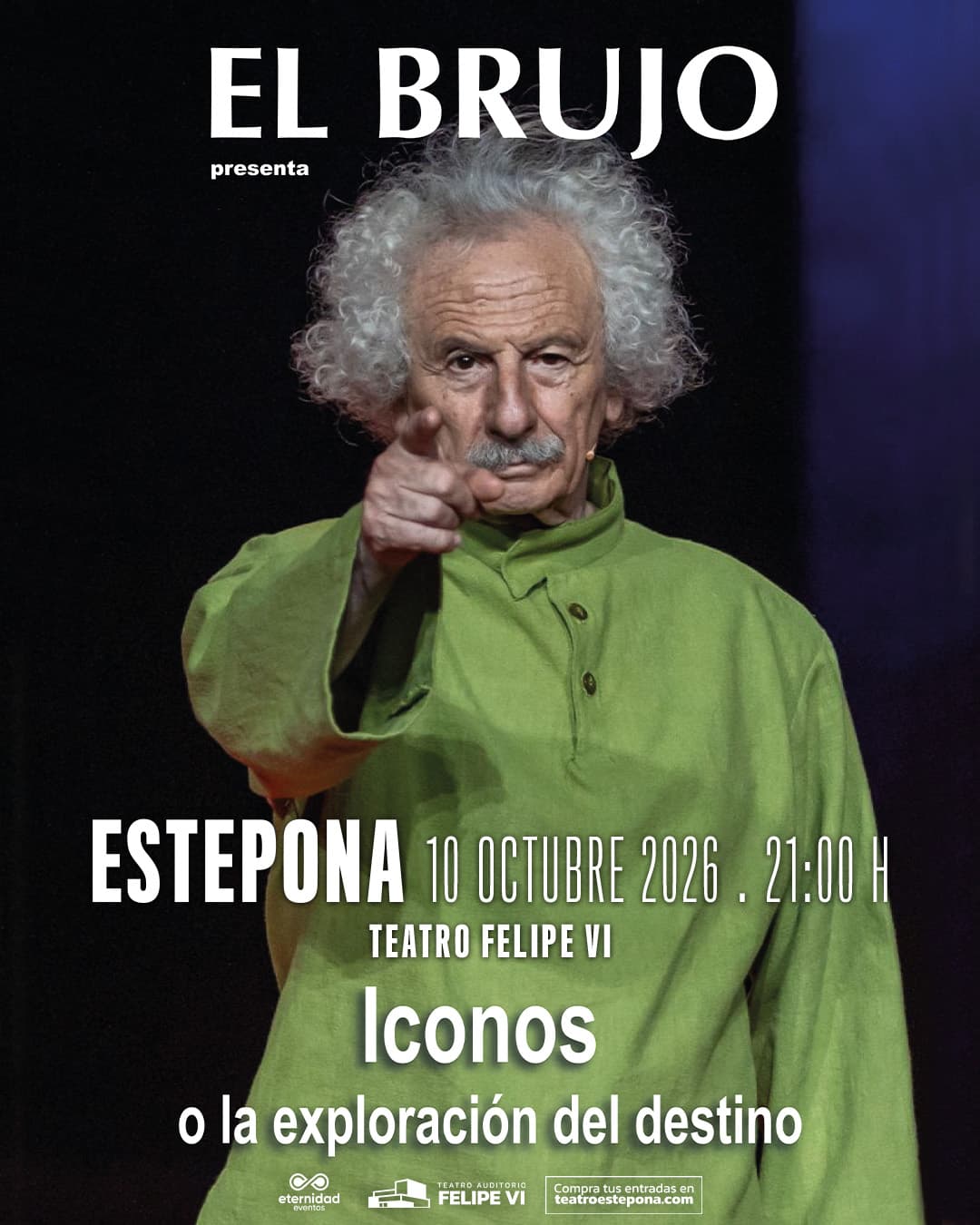 Cartel de 'Iconos o la exploración del destino', de El Brujo, en el Teatro Felipe VI de Estepona